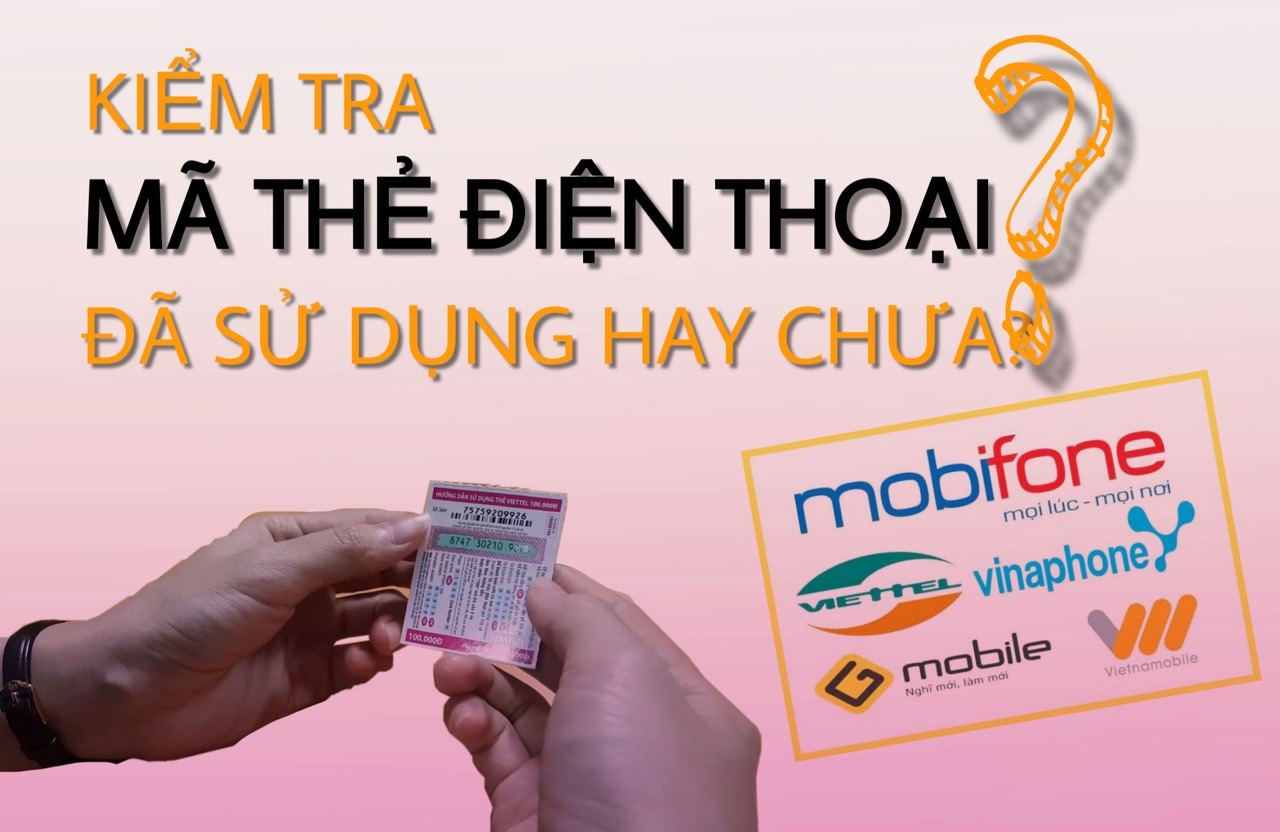 Làm thế nào để biết thẻ cào điện thoại dùng rồi hay chưa? - Ảnh 2