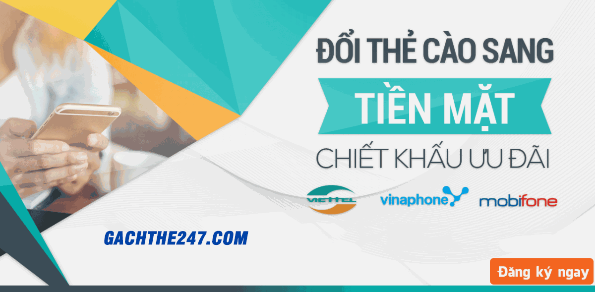 Đổi thẻ 247 - Đổi thẻ cào nhanh chóng chiết khấu chỉ từ 19% - Ảnh 2